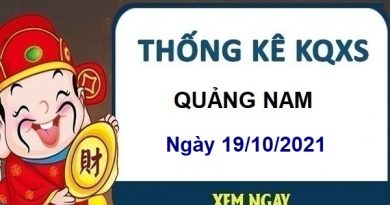 Thống kê xổ số Quảng Nam ngày 19/10/2021