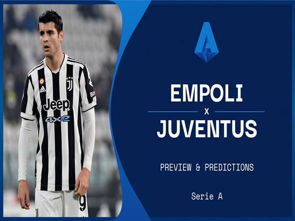 Nhận định kết quả Empoli vs Juventus, 0h00 ngày 27/2