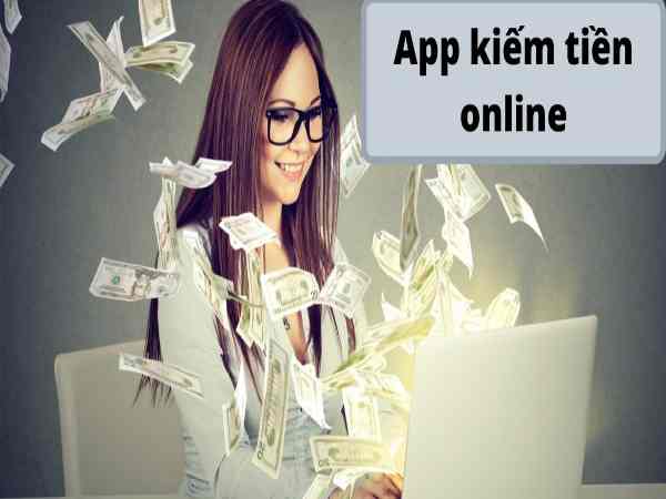 app kiếm tiền online không cần vốn