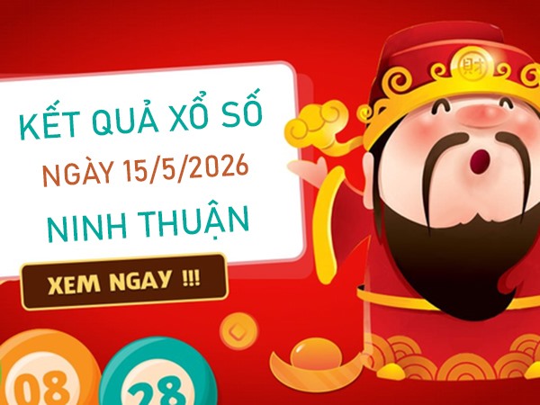Tham khảo soi cầu NT ngày 15/5/2026 thứ 6 VIP hôm nay