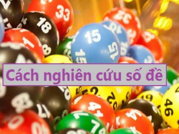 Tổng hợp phương pháp nghiên cứu số đề được quan tâm nhất