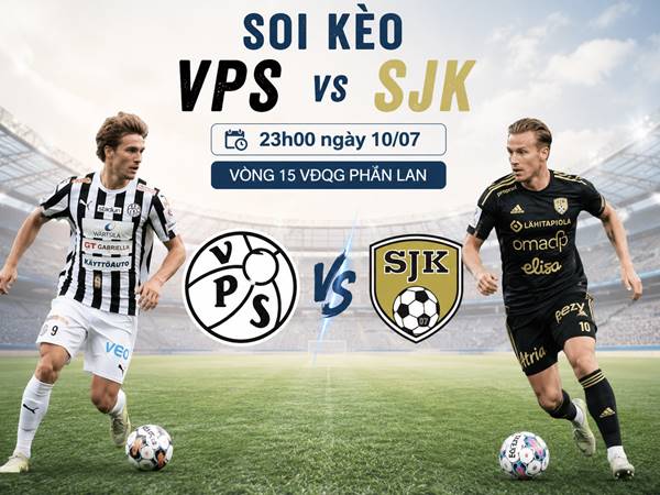 Nhận định kèo VPS với SJK, 23h00 ngày 10/07